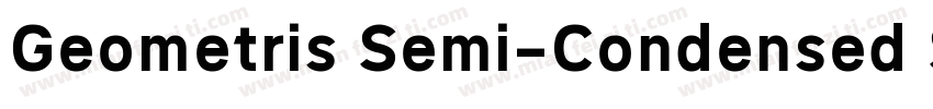 Geometris Semi-Condensed Semi Bold字体转换